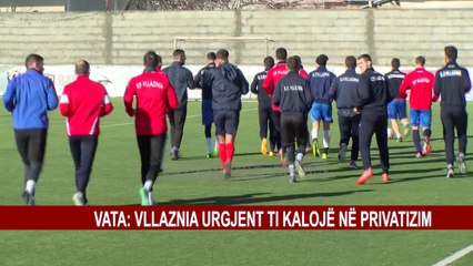 VATA: VLLAZNIA NUK FUNKSIONON SKUADRA DHE SI INSTITUCION