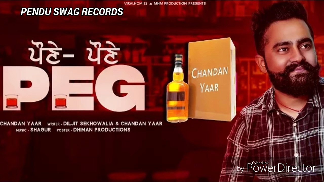 Pone pone Peg Chandan Rana Chandan yaar Full Song Latest Punjabi song 2018 New Punjabi Song 2018 - YouTube
