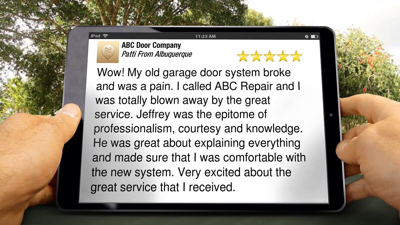 ABC Door Company Albuquerque Wonderful 5 Star Review by Patti from Albuquerque