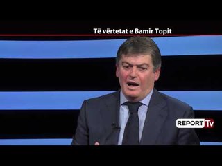Report TV - Bamir Topi/ Ja çfarë më kërkoj Bokojanis dhe pse e refuzova