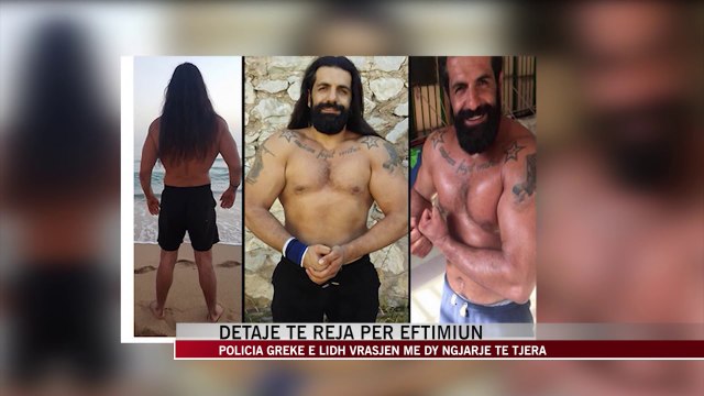 Detaje të reja për Eftimiun - News, Lajme - Vizion Plus