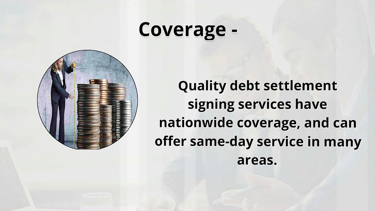 Why You Should Use a Debt Settlement Signing Service