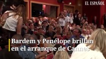 Bardem y Penélope brillan en el arranque del Festival de Cannes