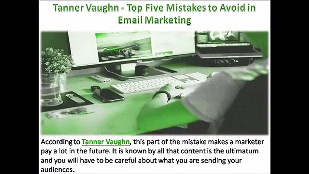 Tanner Vaughn - Top Five Mistakes to Avoid in Email Marketing