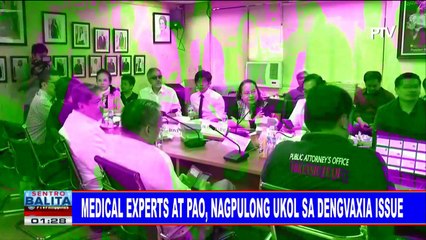 #SentroBalita: Medical experts at PAO, nagpulong ukol sa Dengvaxia issue