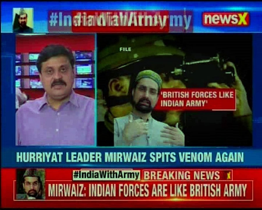 Hurriyat leader Mirwaiz spits venom again, says Indian forces are like British army