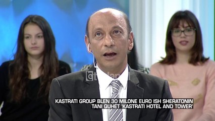 Zone e lire - Ish Sheratoni, tani quhet ‘Kastrati Hotel and Tower’! (09 shkurt 2018)