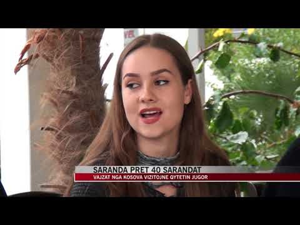 Saranda pret 40 Sarandat - News, Lajme - Vizion Plus