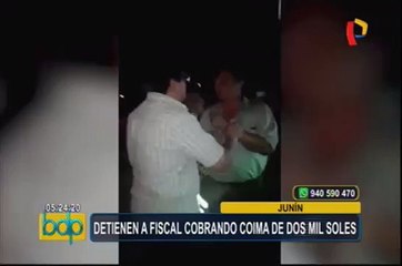 Juez y fiscal son sorprendidos cobrando coimas en Arequipa y Chanchamayo