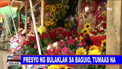#PTVNEWS: Presyo ng bulaklak sa Baguio, tumaas na