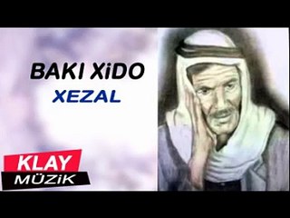 Bakı Xıdo - Xezal (5) KLAY MUZİK