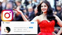 Aishwarya Rai Bachchan Finally Makes Her Instagram Debut | Cannes 2018
