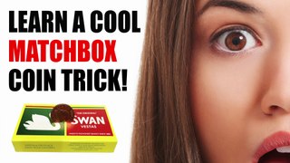 Coin Through Matchbox Tutorial!