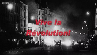 Vive la Révolution - Joan Bakewell on May 68 - BBC 2018