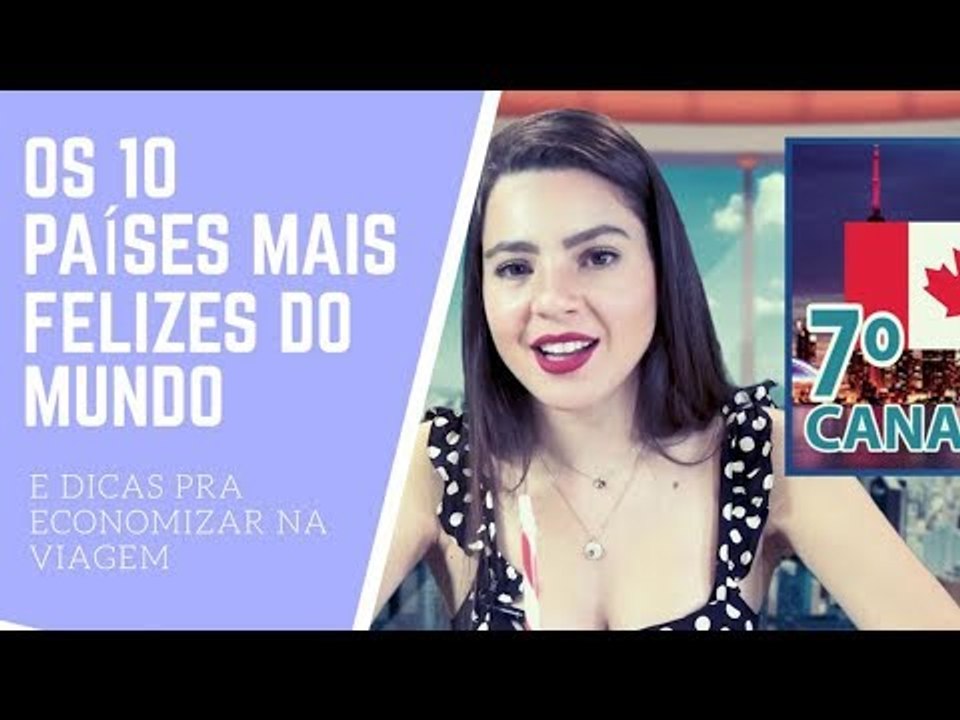 CONHEÇA OS PAÍSES MAIS FELIZES DO MUNDO