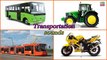 Learning Videos Cars for Kids Transportation sounds TRACTOR,BUS,STREETCAR,MOTORCYCLE