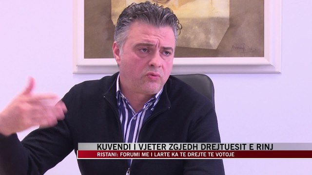Ristani: Forumi më i lartë ka të drejtë të votojë - News, Lajme - Vizion Plus