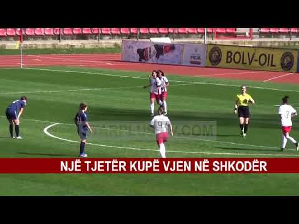NJE TJETER KUPE VJEN NE SHKODER
