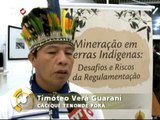 Mineradoras ameaçam terras indígenas em São Paulo