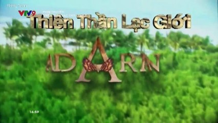 Thiên Thần Lạc Giới Tập 7 -  Phim bộ Philippines