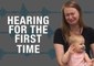 Deaf People Hearing For the First Time