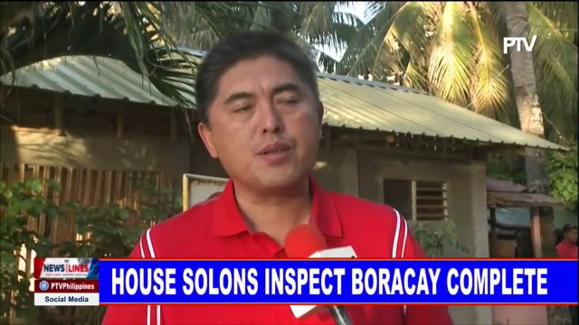 House solons inspect Boracay complete