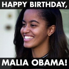 Happy Birthday, Malia Obama!