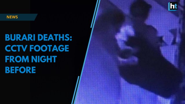 Burari deaths: CCTV footage from night before shows two victims carrying stool used in suicide