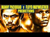 Pacquiao V Mayweather The Ultimate predictions part 1 of 2