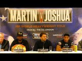 ANTHONY JOSHUA vs CHARLES MARTIN FULL PRESS CONFERENCE