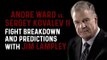 Jim Lampley | Andre Ward vs Sergey Kovalev 2 FIGHT PREDICTIONS & BREAKDOWN!
