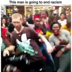 This man is going to end racism