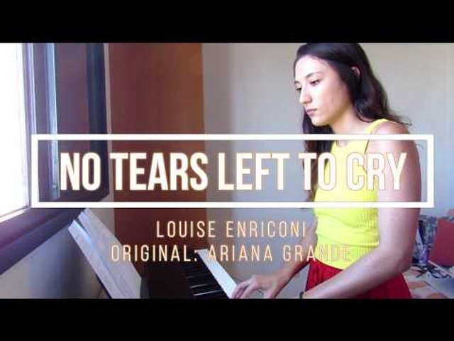 NO TEARS LEFT TO CRY - Ariana Grande (Cover)