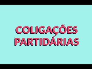Coligações Partidárias
