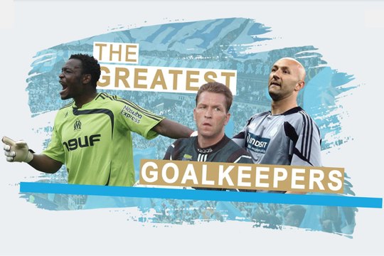OM Legends Series | Les + grands gardiens
