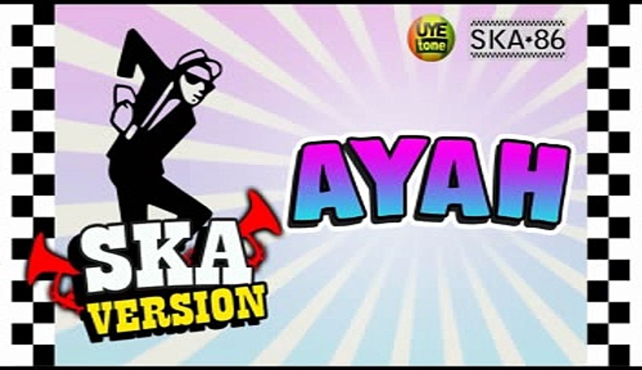 SKA 86 - AYAH  ( COVER )