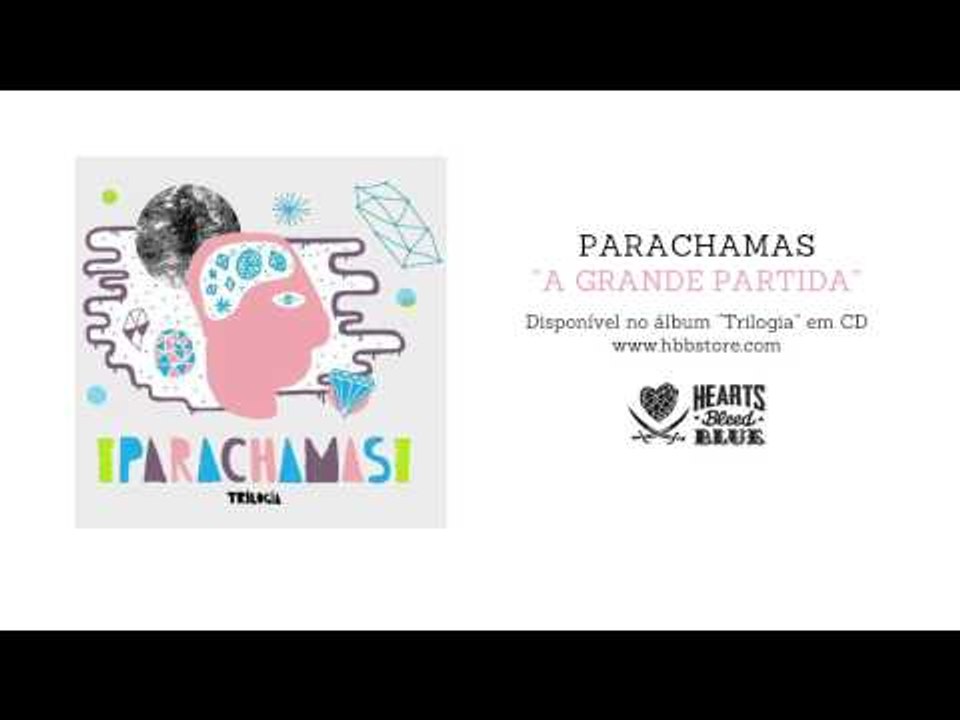 Parachamas - A Grande Partida