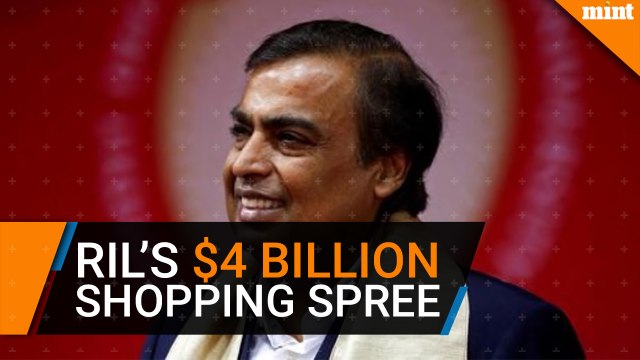 Mukesh Ambani’s $4 billion shopping spree