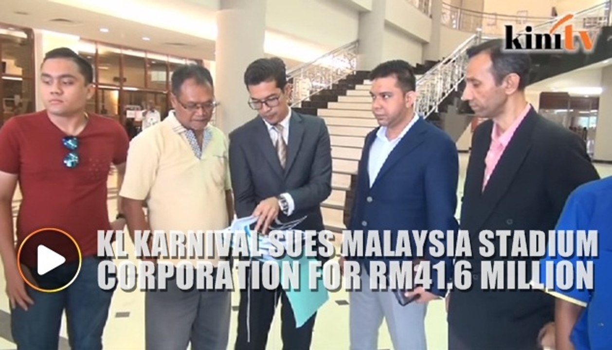 KL Karnival sues Malaysian Stadium Corporation