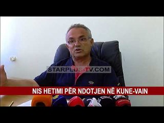 NIS HETIMI PËR NDOTJEN NË KUNE-VAIN