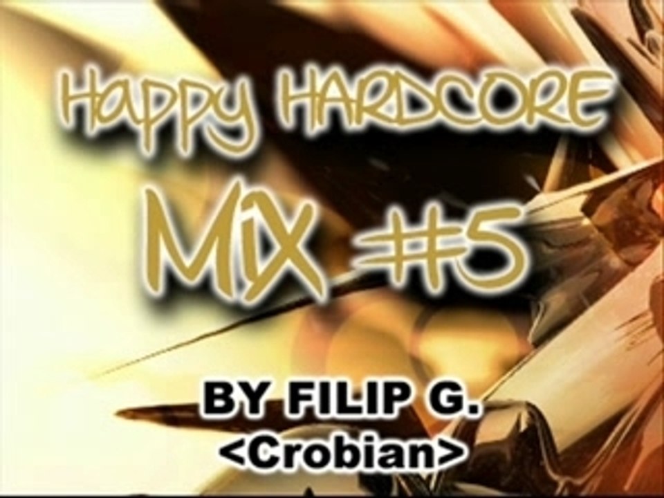 Happy Hardcore Mix 5
