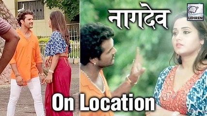 खेसारी लाल -काजल राघवानी की फिल्म 'नागदेव' के स्पेशल गाने की शूटिंग | Nagdev Song Making