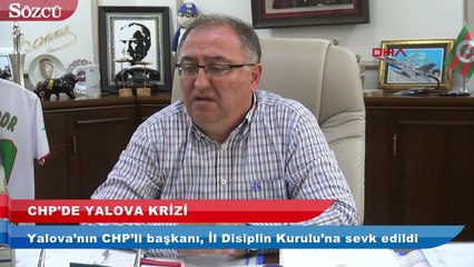 CHP'de Yalova krizi
