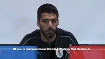 Suarez no longer cares about the criticism and fouls Neymar attracts