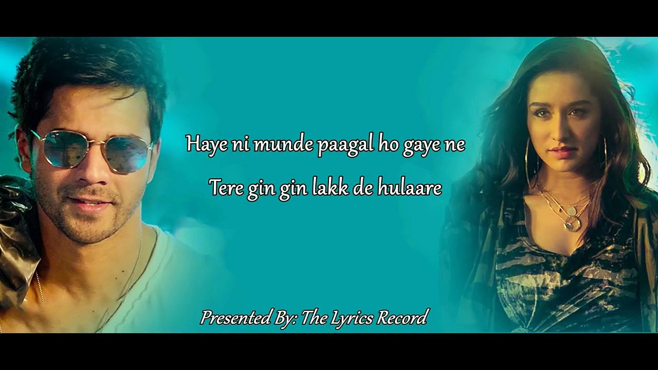 High Rated Gabru Lyrics Guru Randhawa, Nawabzaade, Varun Dhawan & Shraddha Kapoor