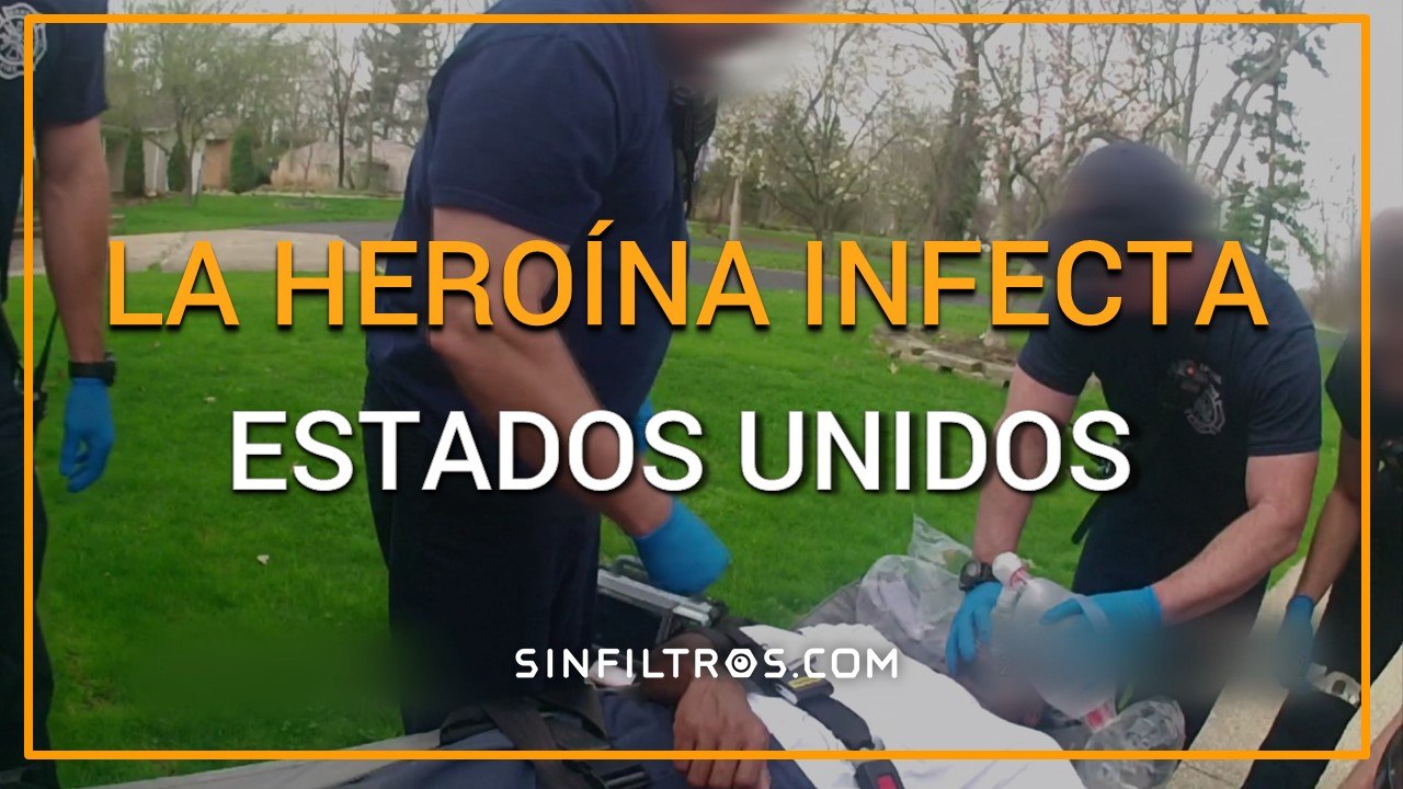 La heroína infecta Estados Unidos | Sinfiltros.com