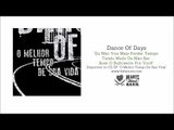 Dance Of Days - Eu Não Vou Mais Perder Tempo Tendo Medo De Não Ser Bom O Suficiente Pra Você