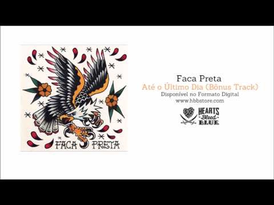 Faca Preta - Até o Último Dia (Bonus Track)