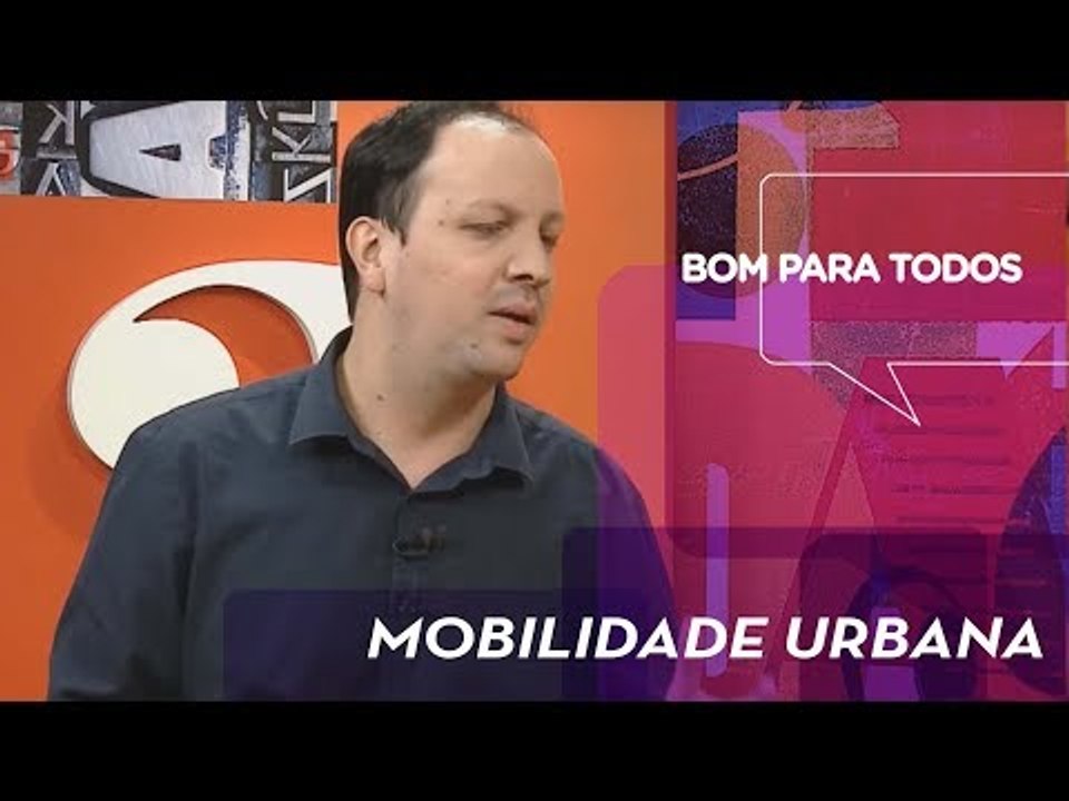 Bom Para Todos - Mobilidade Urbana