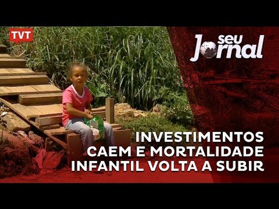Investimentos caem e mortalidade infantil volta a subir